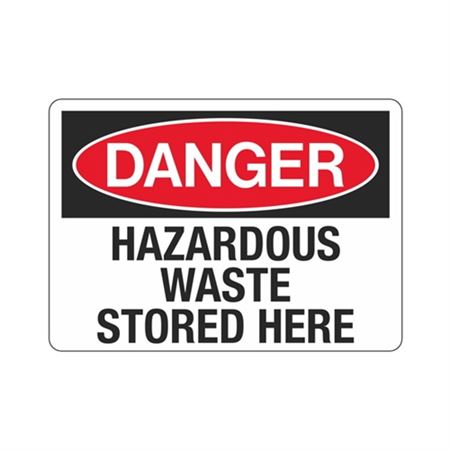Danger Hazardous Waste Stored Here Sign